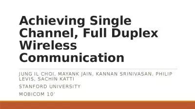 Achieving Single Channel, Full Duplex Wireless Communication