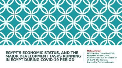 Egypt's Economic Status, and the Major Development Tasks Running in Egypt during COVID-19