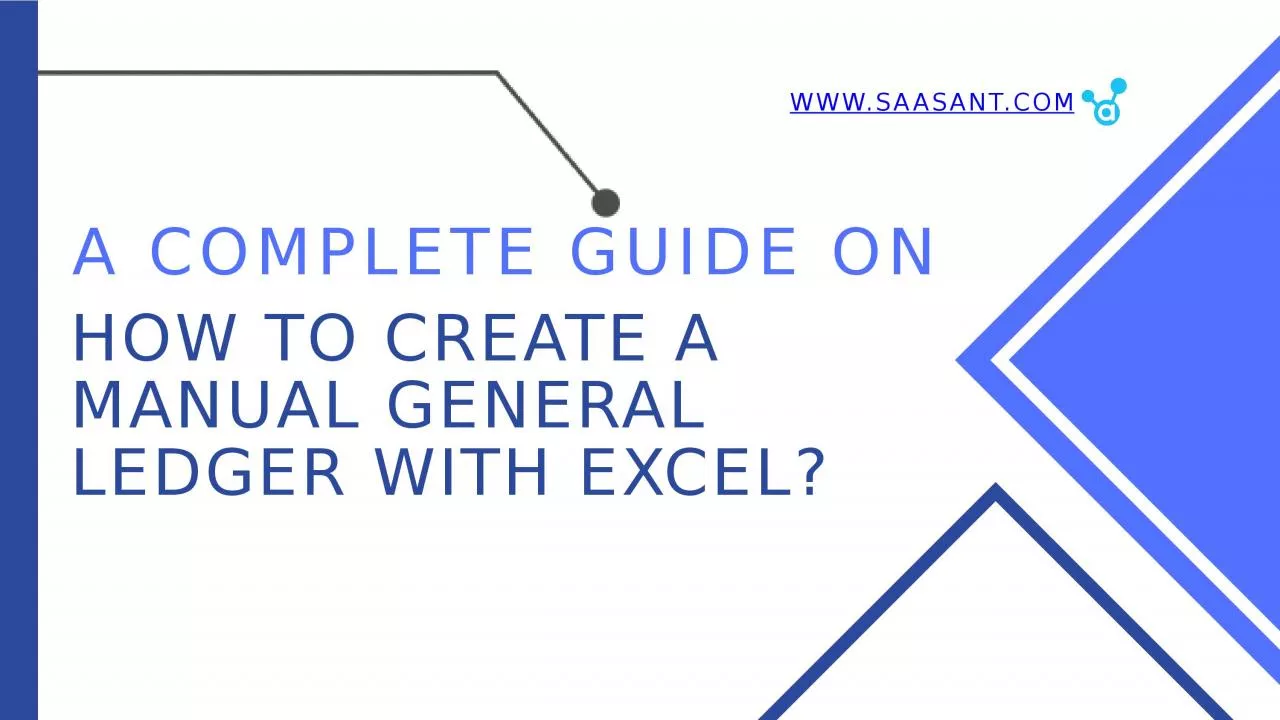 PPT-How to Create a Manual General Ledger with Excel?