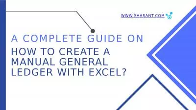 How to Create a Manual General Ledger with Excel?