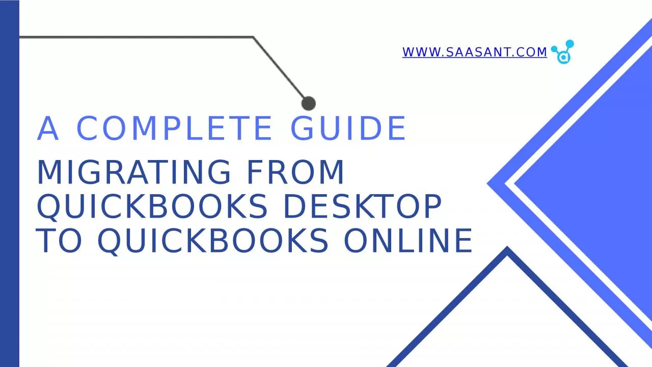 PPT-Migrating from QuickBooks Desktop to QuickBooks Online