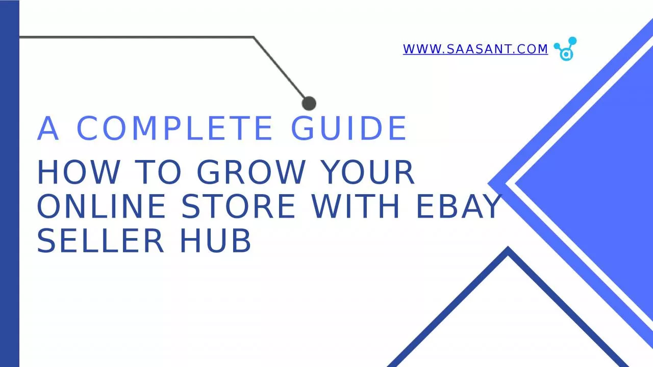 PPT-How to Grow Your Online Store with eBay Seller Hub: A Complete Guide