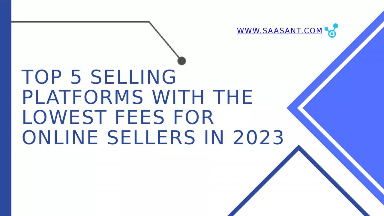 PPT-Top 5 Selling Platforms with the Lowest Fees for Online Sellers in 2023