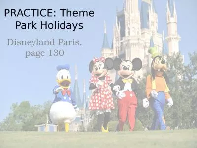 PRACTICE:  Theme Park Holidays