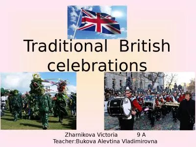 Traditional  British celebrations