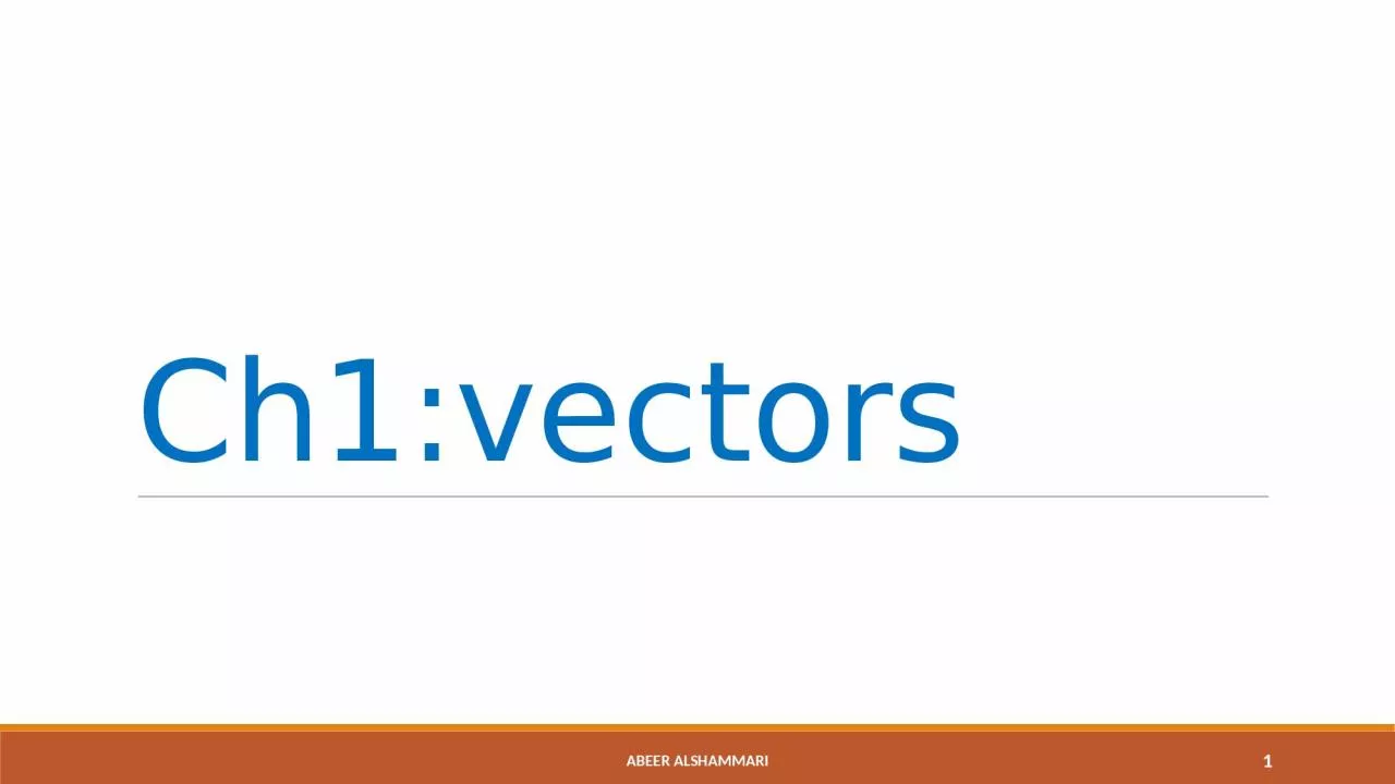 PPT-Ch1:vectors Abeer Alshammari