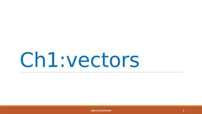 Ch1:vectors Abeer   Alshammari