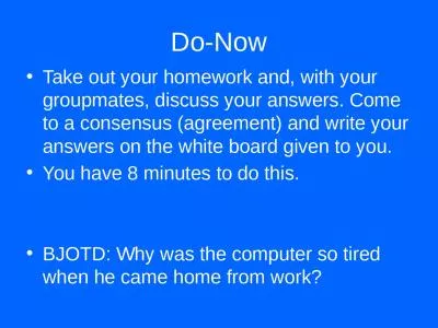 Do-Now Take out your homework and, with your