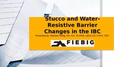 Stucco and Water-Resistive Barrier Changes in the IBC