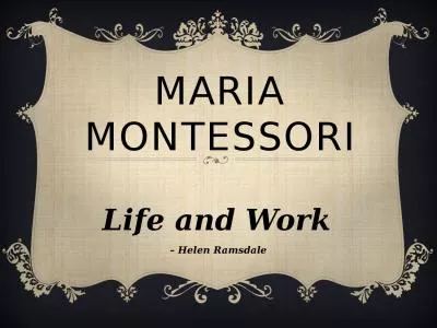 Maria Montessori Life and