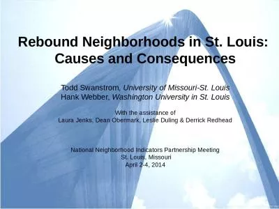 Rebound Neighborhoods in St. Louis:  Causes and Consequences