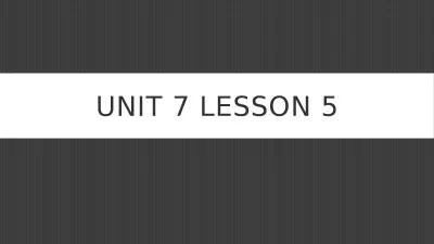 Unit 7 Lesson  5 Learning Objective