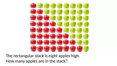 The rectangular stack is eight apples high.