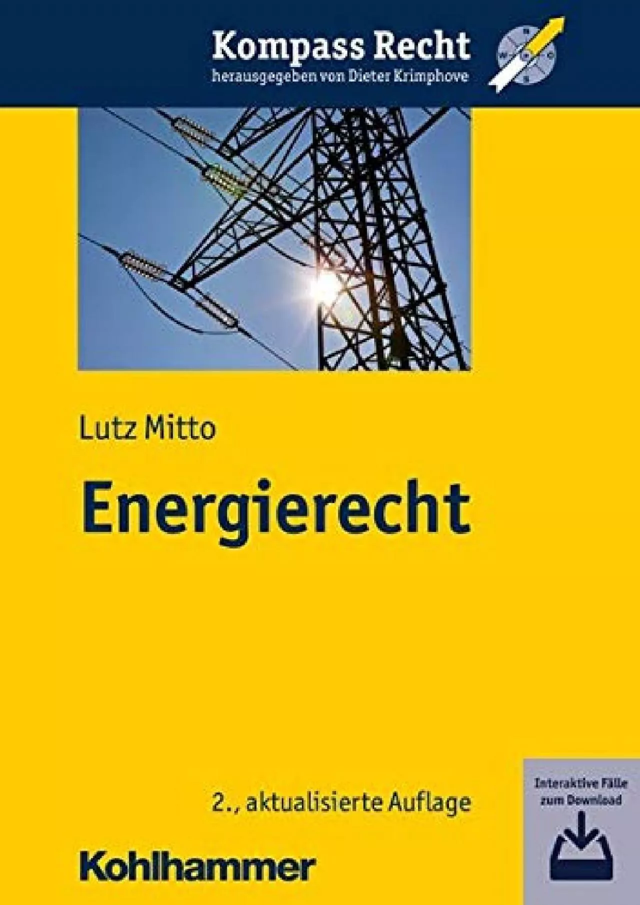[READ DOWNLOAD] Energierecht (Kompass Recht) (German Edition)
