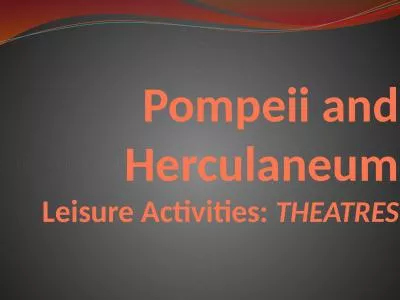 Pompeii and Herculaneum Leisure Activities: