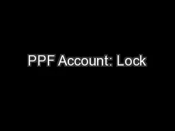 PPF Account: Lock