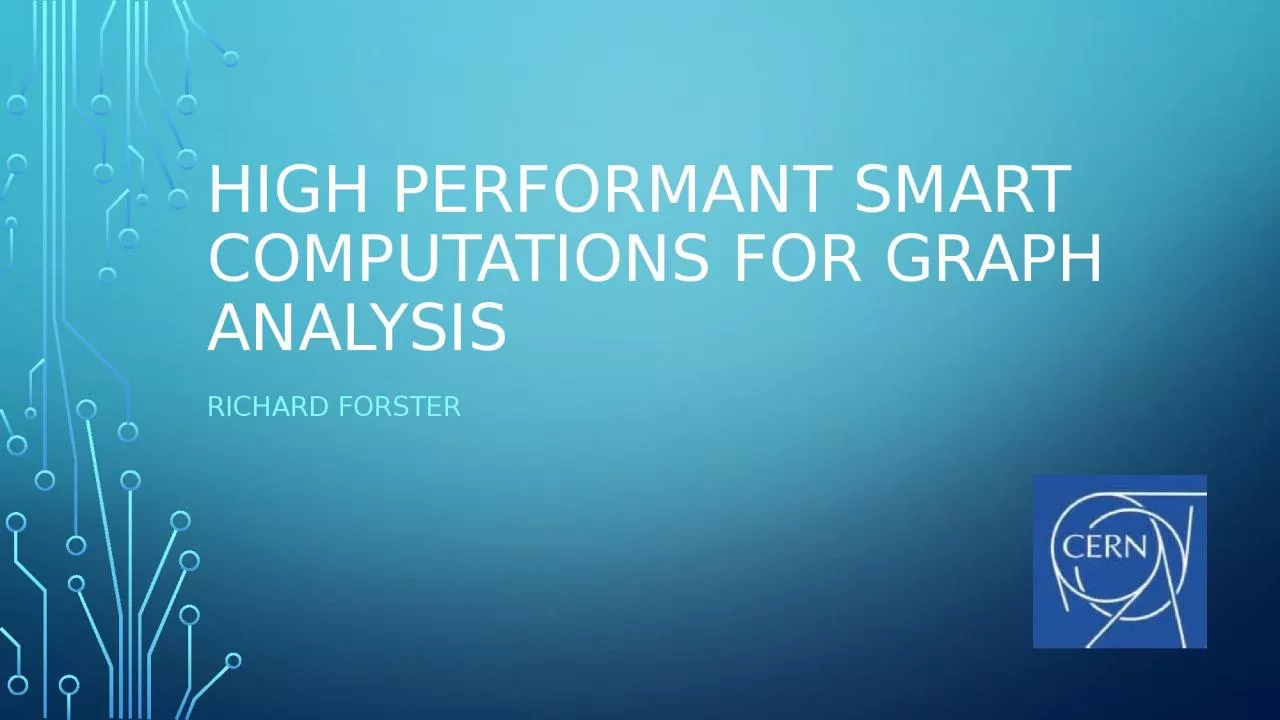 PPT-High performant smart computations for graph analysis