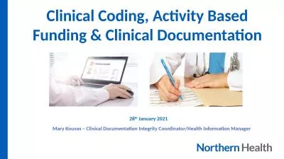 Clinical Coding, Activity Based Funding & Clinical Documentation