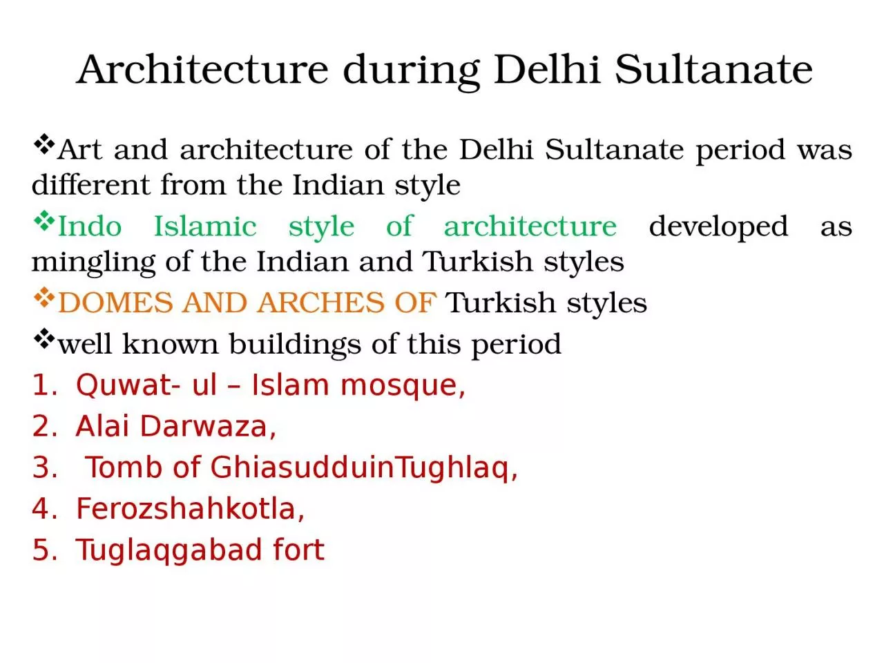 PPT-Architecture during Delhi Sultanate