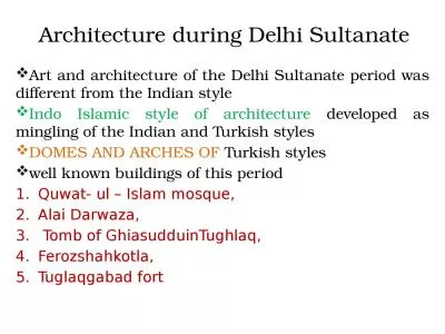 Architecture during Delhi Sultanate