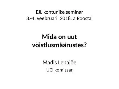 EJL kohtunike seminar 3.-4. veebruaril 2018. a Roostal