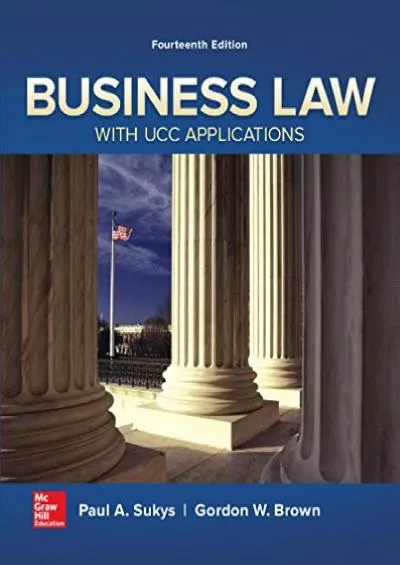 [PDF READ ONLINE] Business Law with UCC Applications