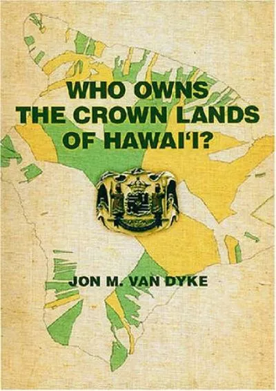 PDF_ Who Owns the Crown Lands of Hawai‘i?