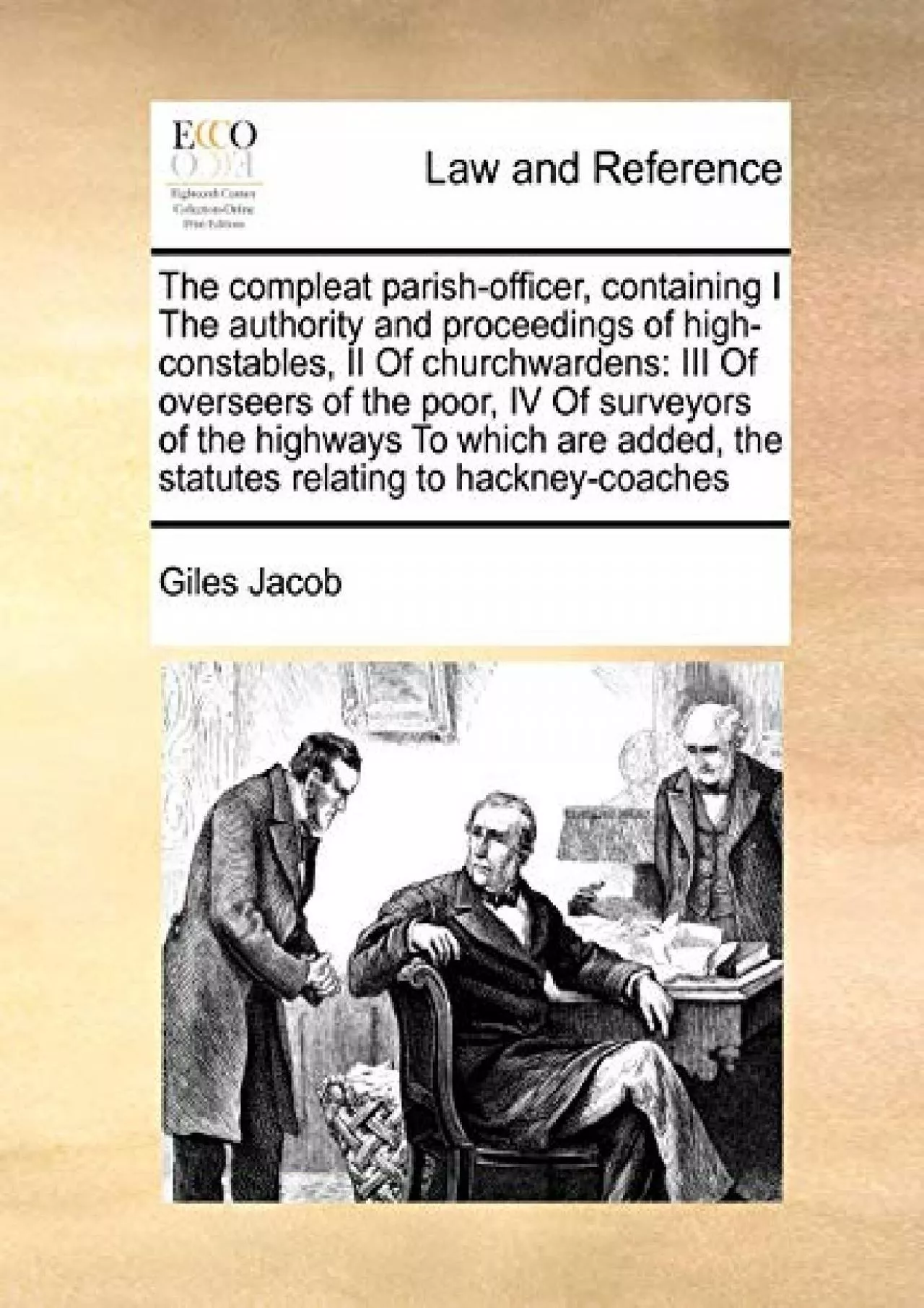 [PDF READ ONLINE] The compleat parish-officer, containing I The authority and proceedings