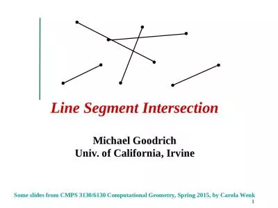 1 Some slides from CMPS 3130/6130 Computational Geometry, Spring 2015, by Carola