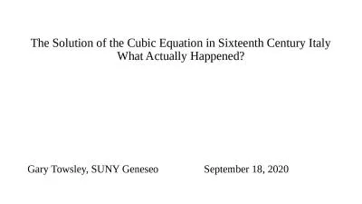 The  Solution of the Cubic Equation in Sixteenth Century Italy