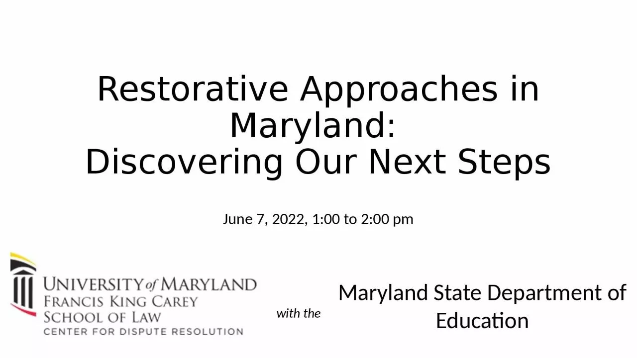 PPT-Restorative Approaches in Maryland: