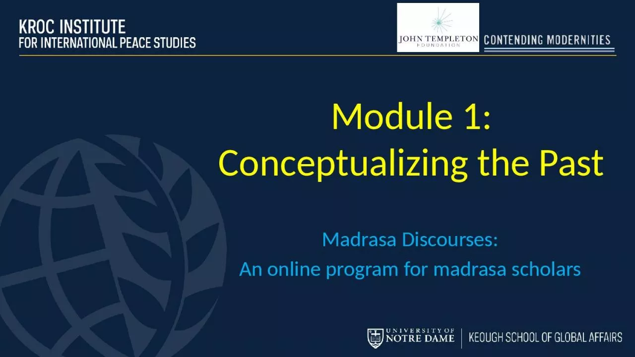 PPT-Module 1: Conceptualizing the Past