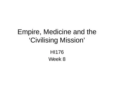 Empire,  M edicine  and the