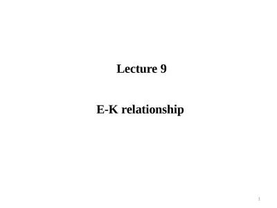 Lecture 9 E-K relationship