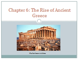 Chapter 6: The Rise of Ancient Greece