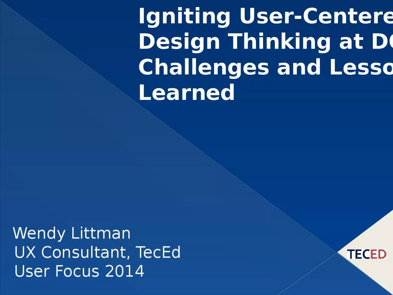 PPT-Wendy Littman UX Consultant, TecEd