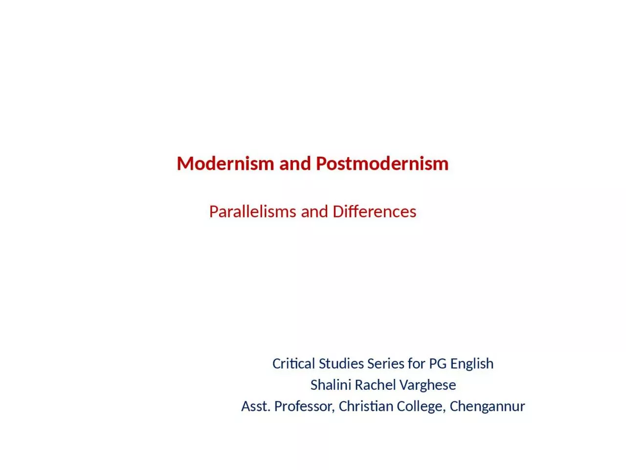 PPT-Modernism and Postmodernism