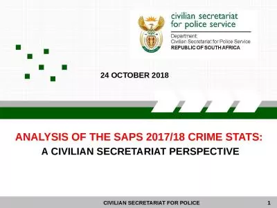 1 ANALYSIS OF THE SAPS 2017/18 CRIME STATS: