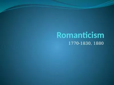 Romanticism 1770-1830, 1880