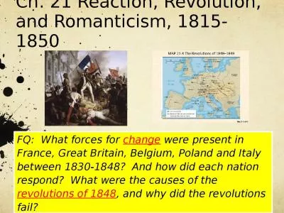 Ch. 21 Reaction, Revolution, and Romanticism, 1815-1850