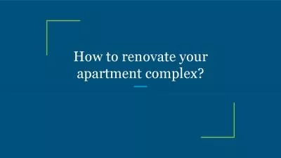 How to renovate your apartment complex?