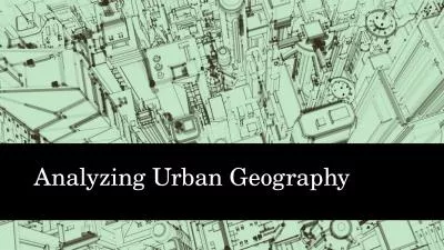 Analyzing Urban Geography