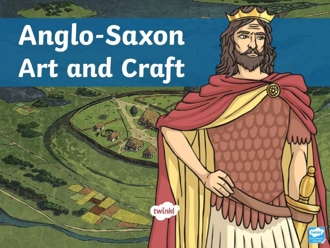 PPT-The Anglo-Saxons lived in Britain from the 5