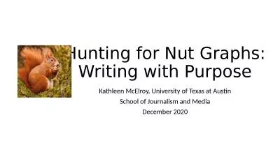 Hunting for Nut Graphs: Writing with Purpose