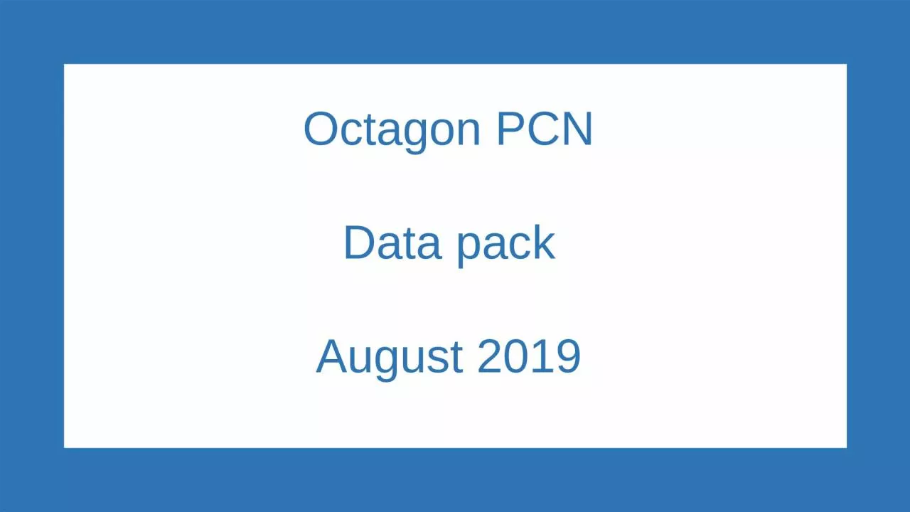 Octagon PCN Data  pack August 2019