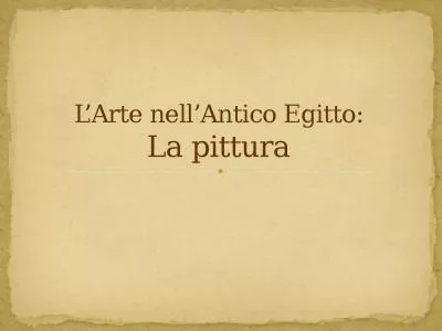 L’Arte nell’Antico Egitto: