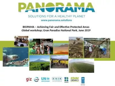 www.panorama.solutions BIOPAMA – Achieving Fair and Effective Protected