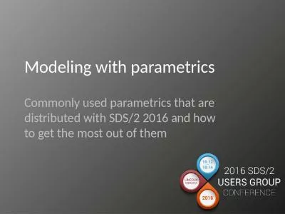 Modeling with  parametrics