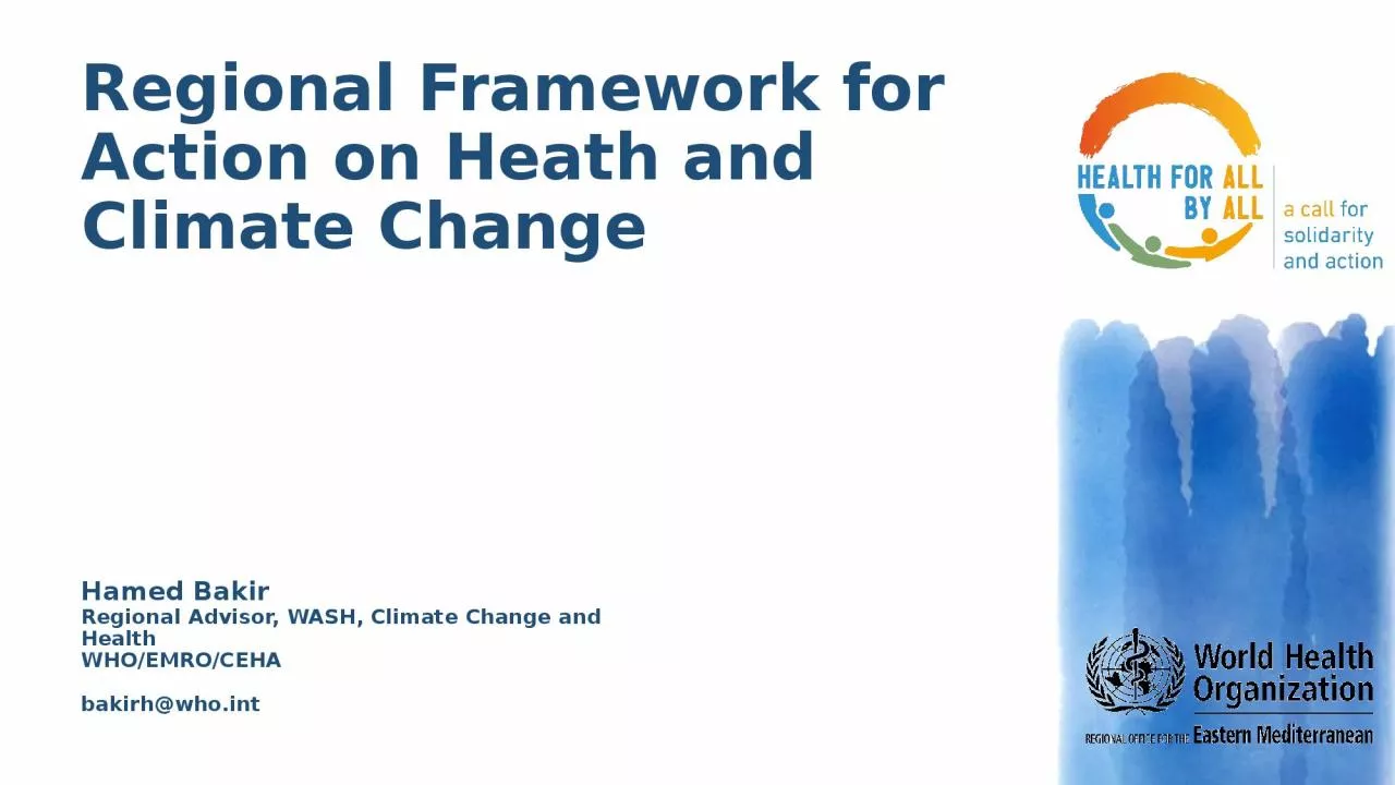 PPT-Regional Framework for Action on Heath and Climate Change