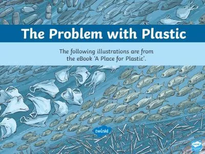 The Problem with Plastic